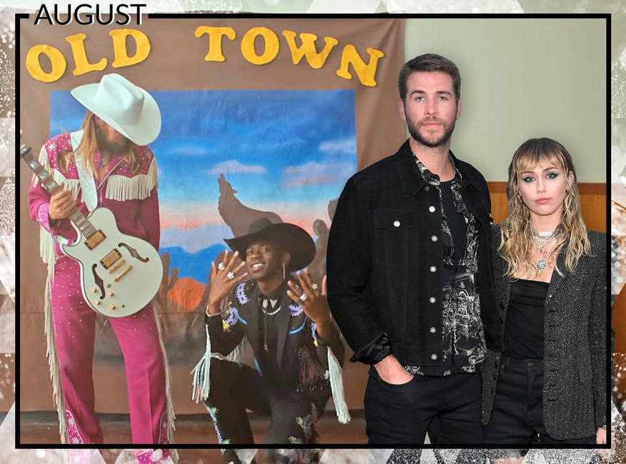 2019 Pop Culture Moments, August: Old Town Road, Miley Cyrus, Liam Hemsworth